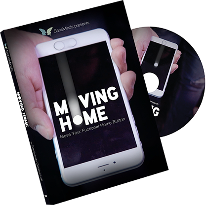 Moving Home (DVD and Gimmick Material Supplied) by SansMinds Creative Labs- DVD by Murphy's Magic Supplies, Inc.