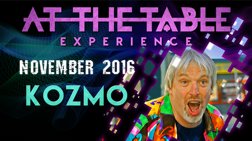 At The Table Live Lecture - Kozmo November 16th 2016 video DOWNLOAD by Murphy's Magic Supplies, Inc.