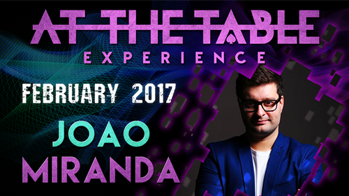 At The Table Live Lecture - João Miranda February 15th 2017 video DOWNLOAD by Murphy's Magic Supplies, Inc.