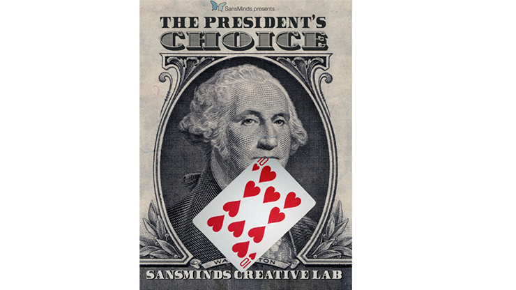The President's Choice (DVD and Gimmicks) by SansMinds - DVD by Murphy's Magic Supplies, Inc.