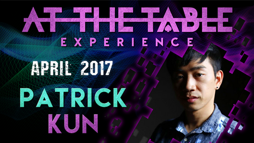 At The Table Live Lecture - Patrick Kun 2 April 5th 2017 video DOWNLOAD by Murphy's Magic Supplies, Inc.