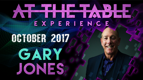 At The Table Live Lecture - Gary Jones October 18th 2017 video DOWNLOAD by Murphy's Magic Supplies, Inc.