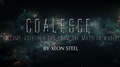 Coalesce by Xeon Steel video DOWNLOAD