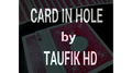 Card in Hole by Taufik HD video DOWNLOAD