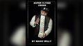 Super Flying Cross by Magic Willy (Luigi Boscia) video DOWNLOAD by Murphy's Magic Supplies, Inc.