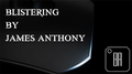 Blistering (Gimmicks and Online Instructions) by James Anthony by Murphy's Magic Supplies, Inc.