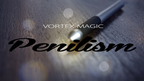 Vortex Magic Presents Penilism by Murphy's Magic Supplies, Inc.