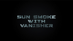 Sun Smoke with Vanisher 2.0 by SUN by Murphy's Magic Supplies, Inc.
