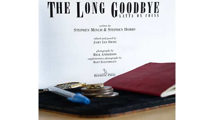 Geoff Latta: The Long Goodbye by Stephen Minch & Stephen Hobbs - Book by Murphy's Magic Supplies, Inc.