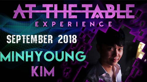 At The Table Live Lecture - Minhyoung Kim September 19th 2018 video DOWNLOAD by Murphy's Magic Supplies, Inc.