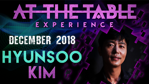 At The Table Live Lecture - Hyunsoo Kim December 5th 2018 video DOWNLOAD by Murphy's Magic Supplies, Inc.