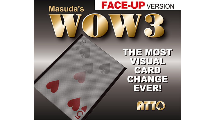 WOW 3 Face-Up by Katsuya Masuda by Murphy's Magic Supplies, Inc.