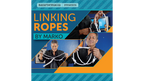 Linking Ropes by Marko by Murphy's Magic Supplies, Inc.