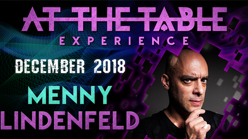 At The Table Live Lecture - Menny Lindenfeld 2 December 19th 2018 video DOWNLOAD by Murphy's Magic Supplies, Inc.