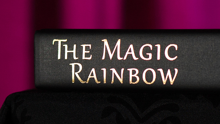 The Magic Rainbow by Juan Tamariz and Stephen Minch - Book by Murphy's Magic Supplies, Inc.