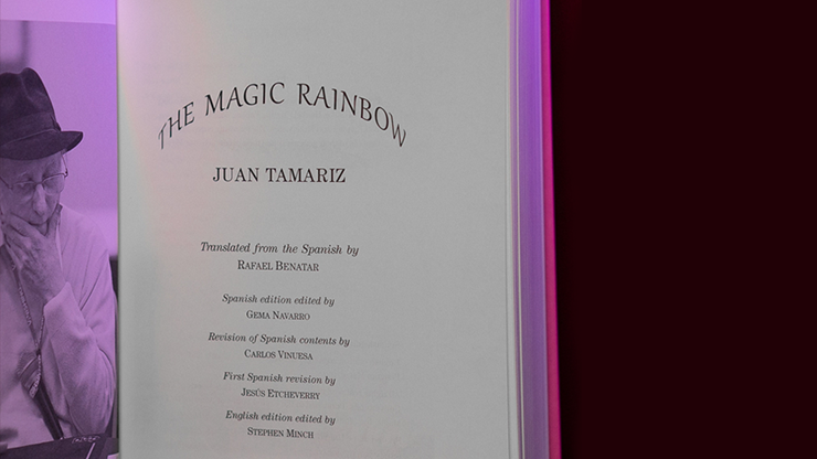 The Magic Rainbow by Juan Tamariz and Stephen Minch - Book by Murphy's Magic Supplies, Inc.