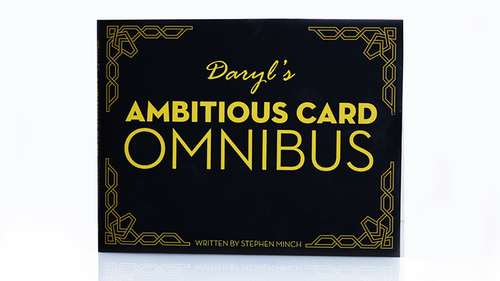 Ambitious Card Omnibus by Daryl and Stephen Minch by Murphy's Magic Supplies, Inc.