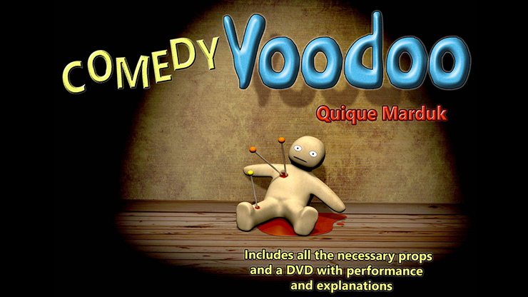 Comedy Voodoo by Quique Marduk by Murphy's Magic Supplies, Inc.