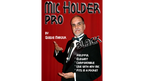 Pro Mic Holder (Black) by Quique marduk by Murphy's Magic Supplies, Inc.