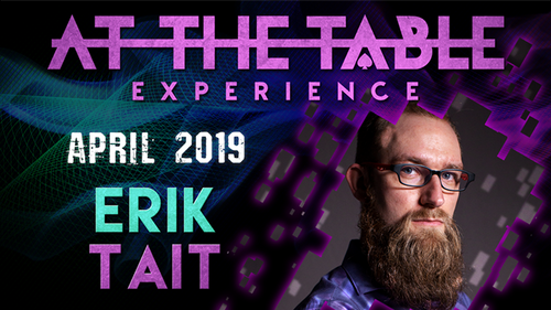 At The Table Live Lecture - Erik Tait April 17th 2019 video DOWNLOAD by Murphy's Magic Supplies, Inc.