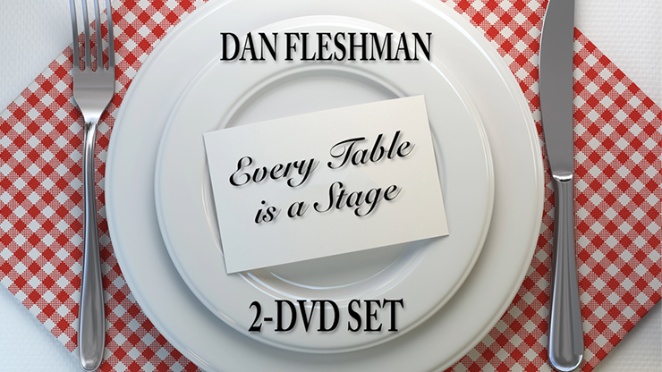 Every Table is a Stage (2-DVD Set) by Dan Fleshman - DVD by Murphy's Magic Supplies, Inc.