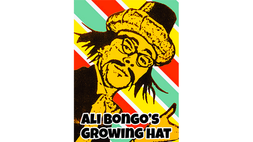 Ali Bongo's Growing Hat by David Charles and Alan Wong - Trick by Murphy's Magic Supplies, Inc.