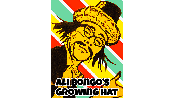Ali Bongo's Growing Hat by David Charles and Alan Wong - Trick by Murphy's Magic Supplies, Inc.