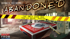Abandoned RED (Gimmicks and Online Instructions) by Dennis Reinsma & Peter Eggink - Trick by Murphy's Magic Supplies, Inc.