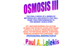 OSMOSIS III - Paul A. Lelekis Mixed Media DOWNLOAD