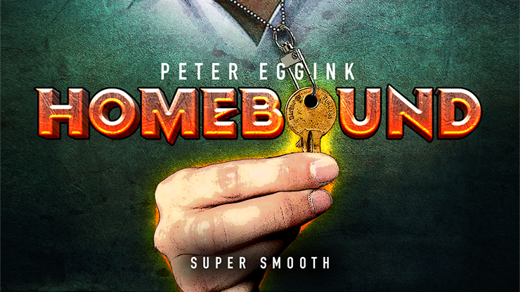 HOMEBOUND (Gimmicks and Online Instructions) by Peter Eggink - Trick by Murphy's Magic Supplies, Inc.