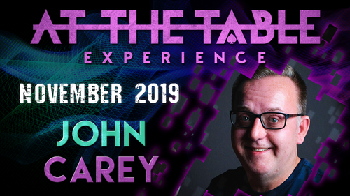 At The Table Live Lecture - John Carey 2 November 20th 2019 video DOWNLOAD by Murphy's Magic Supplies, Inc.