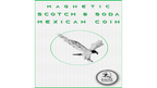 Magnetic Scotch and Soda Mexican Coin by Eagle Coins by Murphy's Magic Supplies, Inc.