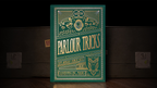 Parlour Tricks by Rhys Morgan and Robert West - Book by Murphy's Magic Supplies, Inc.