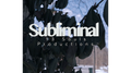 Subliminal by Jacob Smith video DOWNLOAD