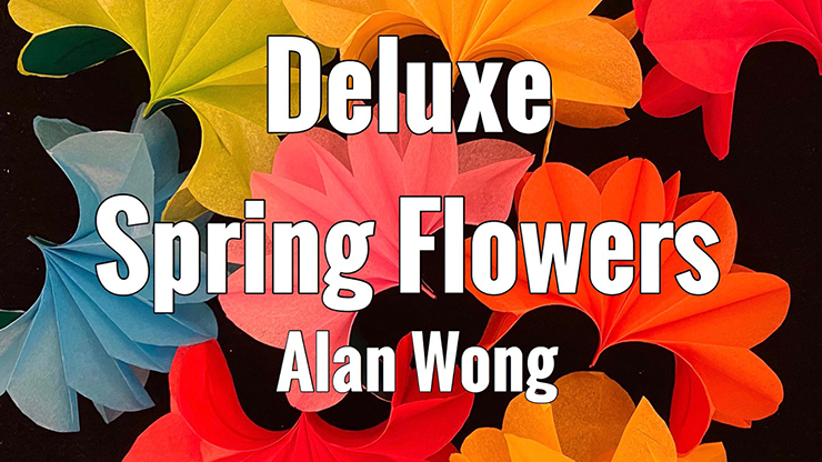 Deluxe Spring Flowers by Alan Wong - Trick by Murphy's Magic Supplies, Inc.