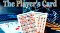 The Player's Card by Paul Carnazzo by Murphy's Magic Supplies, Inc.