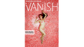 Vanish Magazine #36 eBook DOWNLOAD