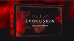 EVOLUSHIN OF CARD MAGIC by Shin Lim by Murphy's Magic Supplies, Inc.