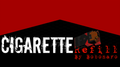 CIGARETTE REFILL by Bobonaro video DOWNLOAD