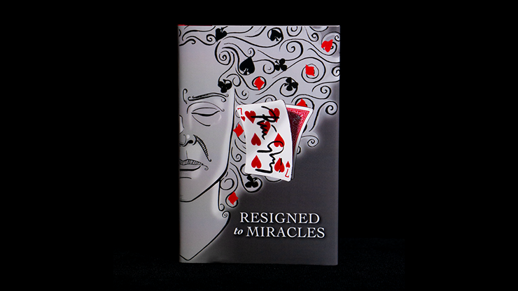 Resigned to Miracles by Peter Gröning and Hermetic Press - Book by Murphy's Magic Supplies, Inc.