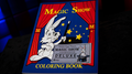 MAGIC SHOW Coloring Book DELUXE (4 way) by Murphy's Magic by Murphy's Magic Supplies, Inc.