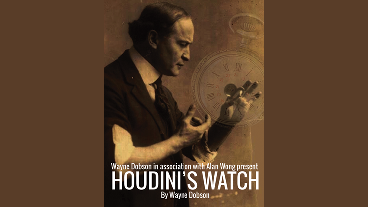 Houdini's Watch by Wayne Dobson and Alan Wong - Trick by Murphy's Magic Supplies, Inc.