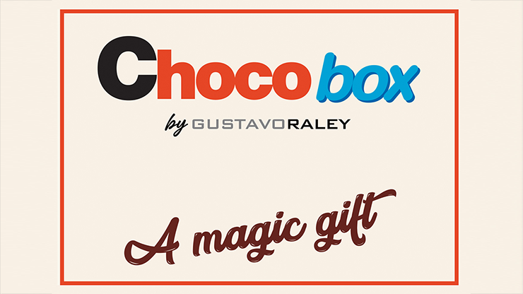CHOCO BOX by Gustavo Raley by Murphy's Magic Supplies, Inc.