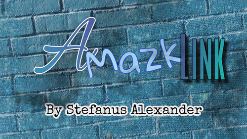 AMAZKLINK By Stefanus Alexander video DOWNLOAD by Murphy's Magic Supplies, Inc.
