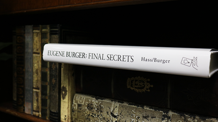 Eugene Burger: Final Secrets by Lawrence Hass and Eugene Burger - Book by Murphy's Magic Supplies, Inc.