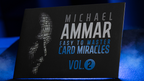 Easy to Master Card Miracles (Gimmicks and Online Instruction) Volume 2 by Michael Ammar - Trick by Murphy's Magic Supplies, Inc.