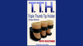 TRIPLE THUMB TIP HOLDER by Quique Marduk by Murphy's Magic Supplies, Inc.