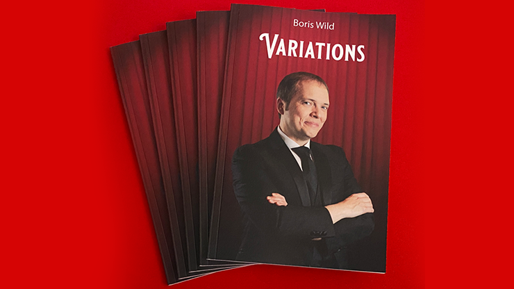 VARIATIONS by Boris Wild - Book by Murphy's Magic Supplies, Inc.