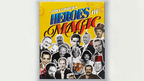 Heroes of Magic by John Fisher - Book by Murphy's Magic Supplies, Inc.