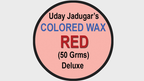 COLORED WAX (RED) 50grms. Wit by Uday Jadugar - Trick by Murphy's Magic Supplies, Inc.